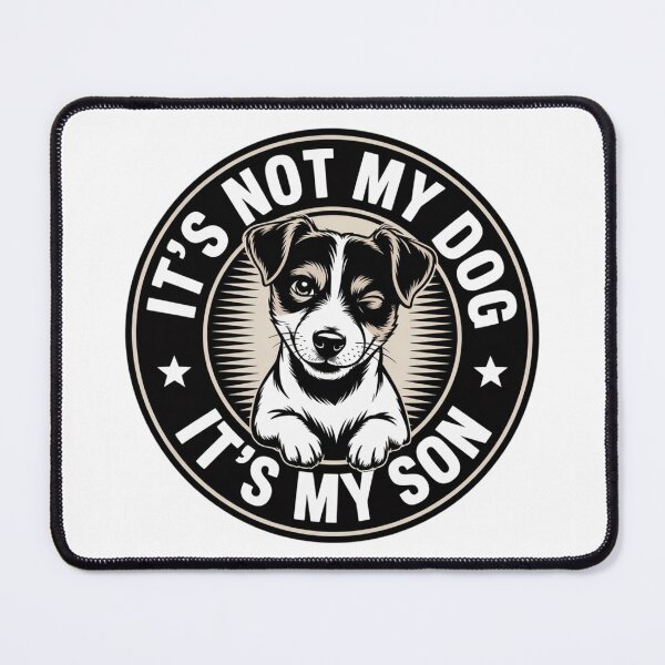 Item preview, My dog.. my son. designed and sold by Kweeuu.