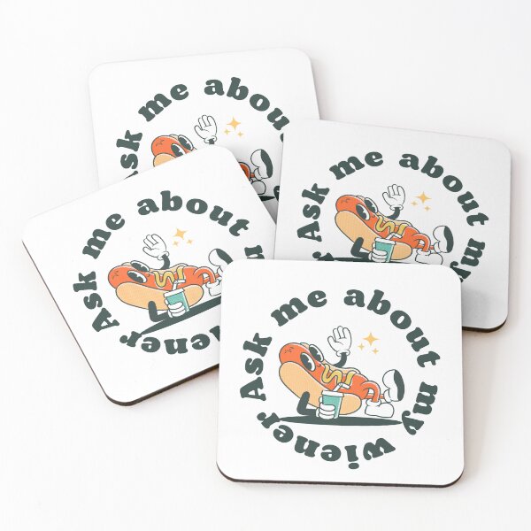 Item preview, Ask me about my wiener.  designed and sold by NicMacTees.