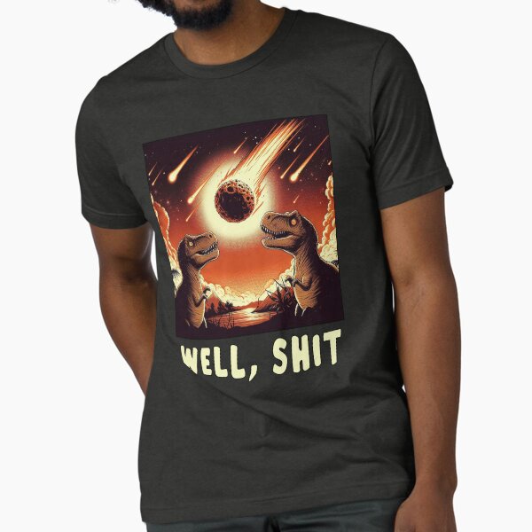 Item preview, Dinosaurs and Meteor Well, Shit designed and sold by LunarMuttDesign.
