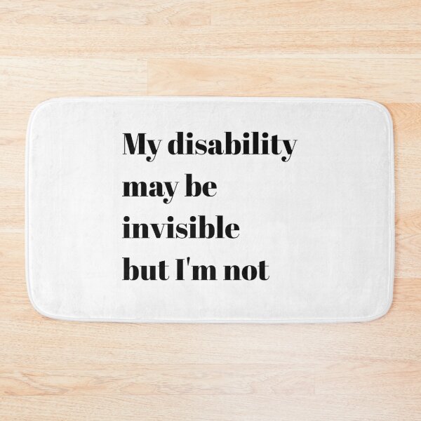 Item preview, My disability may be invisible but I'm not designed and sold by AutisticShark.