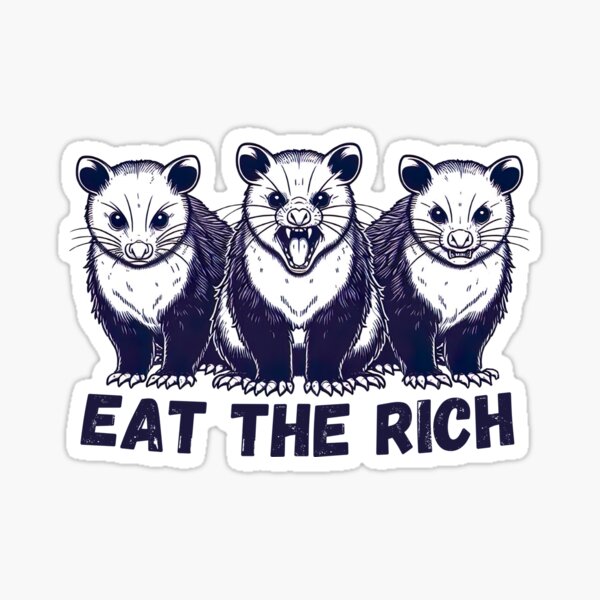 Item preview, Eat the Rich Possums designed and sold by whimsical-ai.