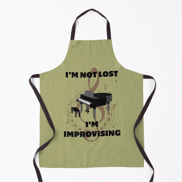Item preview, I'M NOT LOST, I'M IMPROVISING - PIANO PLAYER designed and sold by Pourtonanniv.