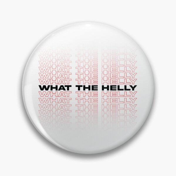 Item preview, wthelly - what the helly? meme designed and sold by sayomi.