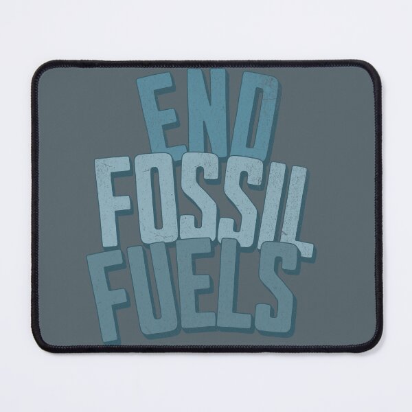 Item preview, end fossil fuels designed and sold by VariousGoodies.