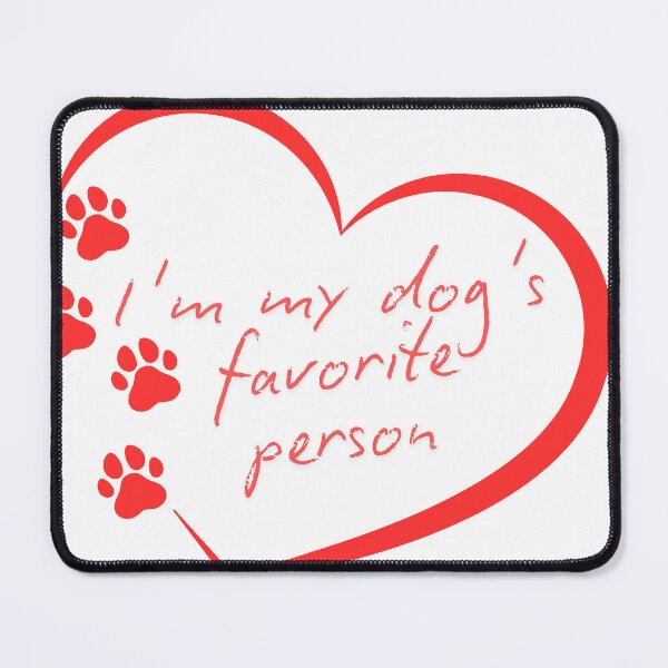 Item preview, My dog's favorite person designed and sold by AutisticShark.