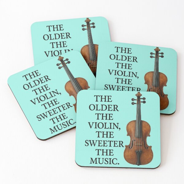 Item preview, The Older The Violine, The Sweeter The Music designed and sold by bonnieleigh6902.