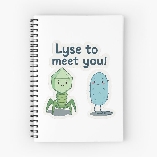 Item preview, Lyse to meet you Bacteria Phage designed and sold by labstud.