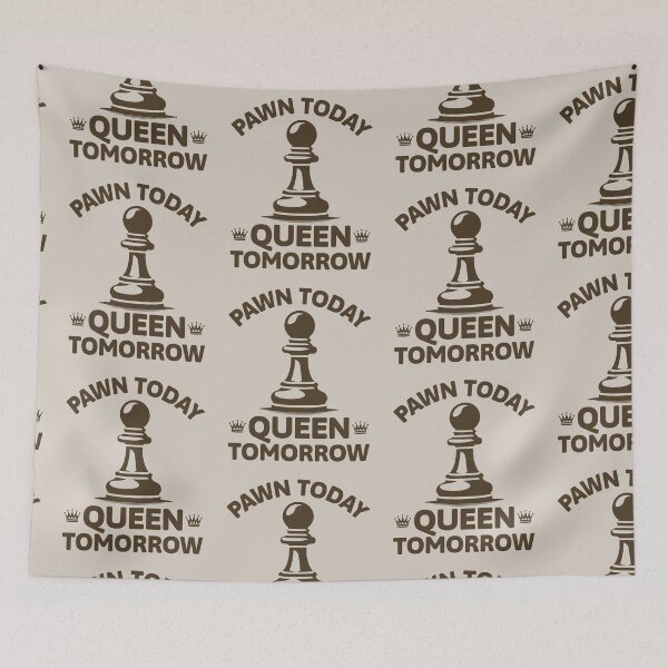 Item preview, Pawn Today Queen Tomorrow Motivational Chess Quote Growth Mindset designed and sold by KLArtzStore.
