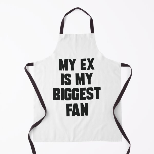 Item preview, My Ex is my biggest fan funny Sayings about Ex designed and sold by Trenddesigns24.
