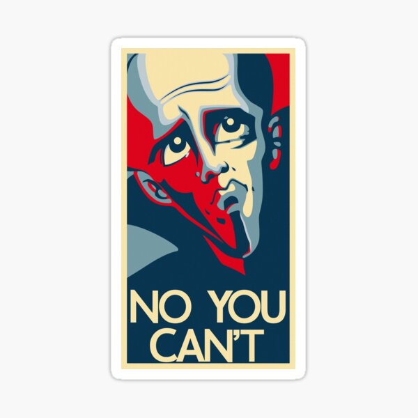 Megamind-No you can not Sticker