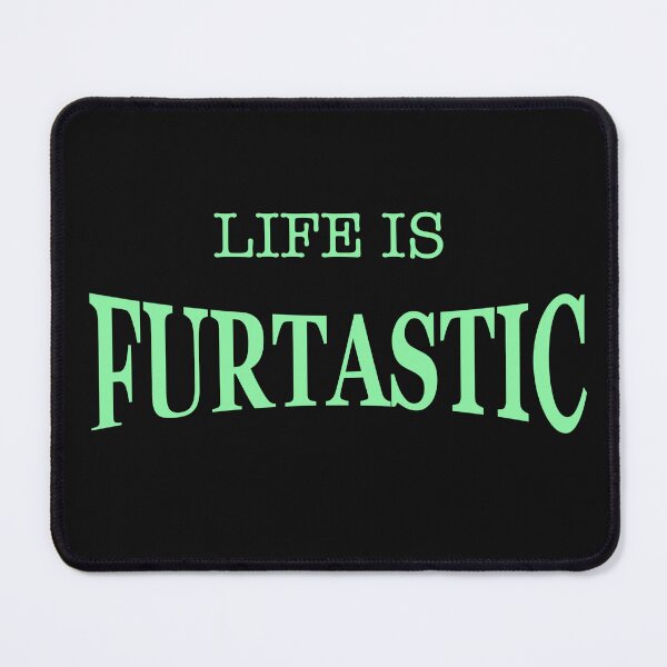Item preview,  Life is Furtastic! designed and sold by Shelly  Moore.