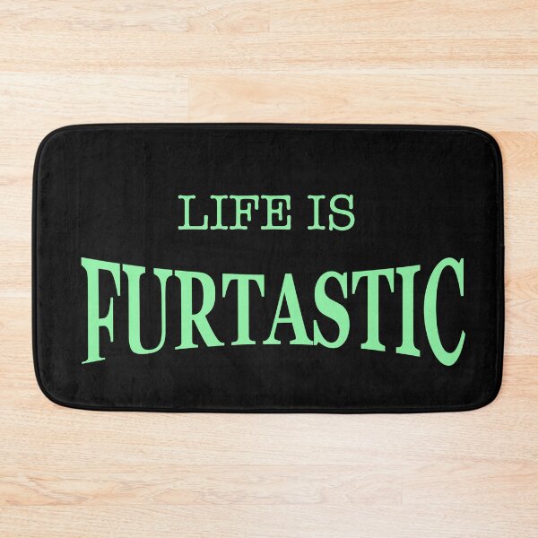 Item preview,  Life is Furtastic! designed and sold by Shelly  Moore.