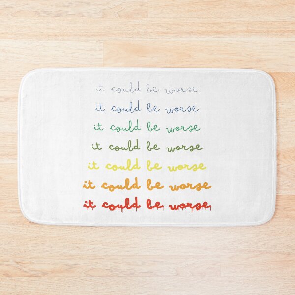 Item preview, It could be worse.png designed and sold by ken-kzr.