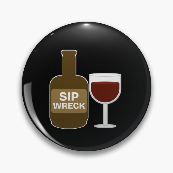Item preview, Sip Wreck - Funny Wine Pun Drink Lovers designed and sold by Sunserize Designs.