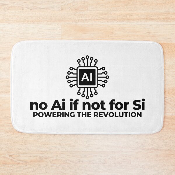 Item preview, No Ai (Artificial Intelligence) if not for Si (Silicon). designed and sold by MPC-Mince-Pies.
