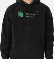 You are over-encumbered and cannot run Pullover Hoodie