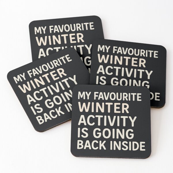 Item preview, My Favorite Winter Activity Is Going back Inside designed and sold by HowToCanadian.
