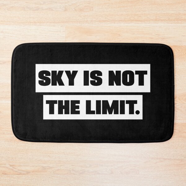 Item preview, Sky is not the limit motivation sayings designed and sold by Trenddesigns24.