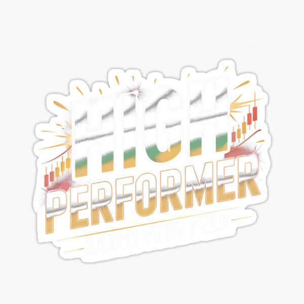 Item preview, High Performer - Funny Finance Quote designed and sold by LoFizzy.