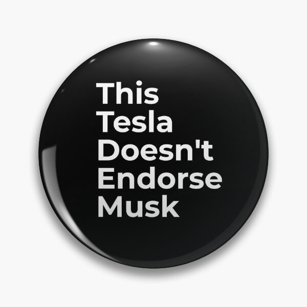 Item preview, This Tesla Does Not Endorse Musk - Anti Elon Tesla Club - Bumper Sticker Decal Accessories - Elon Musk Is Crazy!! social Sticker designed and sold by CapriCreatives.