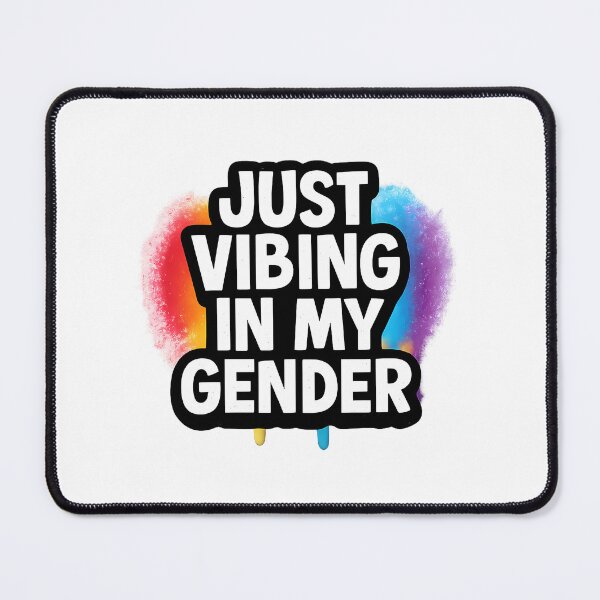 Item preview, Just Vibing in My Gender – Pride Art designed and sold by Haus Of Sin.