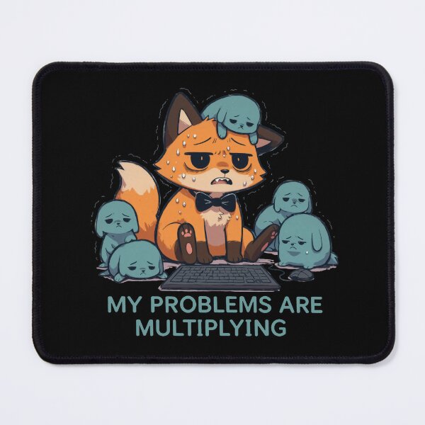 Item preview, My Problems Are Multiplying Fox Tee designed and sold by Lukasz Kobylka.