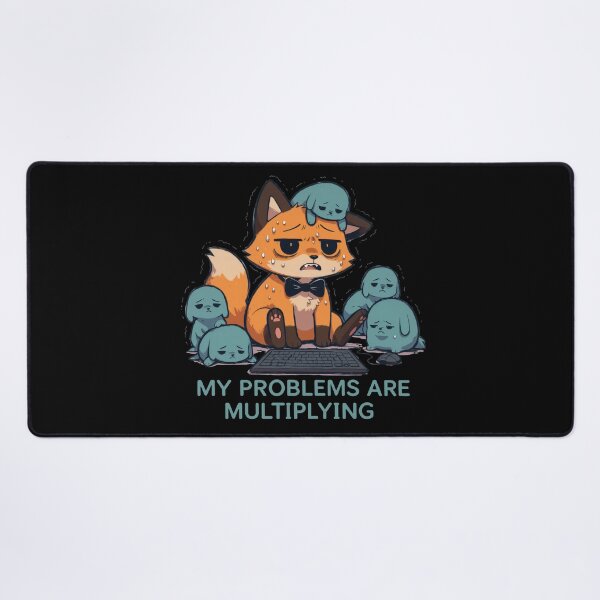 Item preview, My Problems Are Multiplying Fox Tee designed and sold by Lukasz Kobylka.