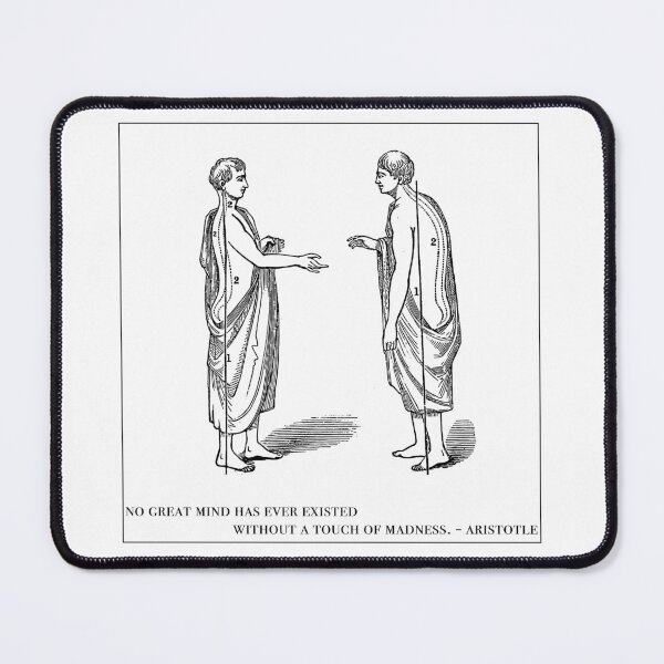 Item preview, No Great Mind Has Ever Existed Without a Touch of Madness - Aristotle designed and sold by WorldLily.