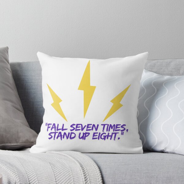 Item preview, FALL SEVEN TIMES STAND UP EIGHT designed and sold by ArcadeLens Studio.