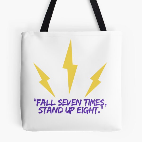 Item preview, FALL SEVEN TIMES STAND UP EIGHT designed and sold by ArcadeLens Studio.