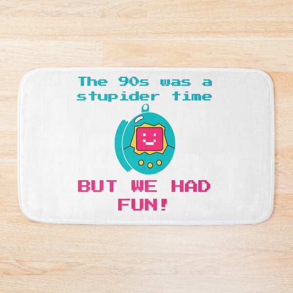 Item preview, 90s was stupid but fun designed and sold by FlynnWolf.