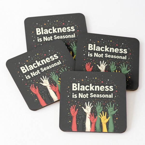 Item preview, Blackness Is Not Seasonal-Black Identity Pride designed and sold by tamoora.