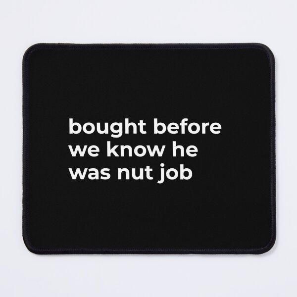 Item preview, Bought before we knew he was a nut job - I love my car not elon Bumper Sticker Decal Accessories - Elon Musk Is Crazy!! social Sticker designed and sold by CapriCreatives.