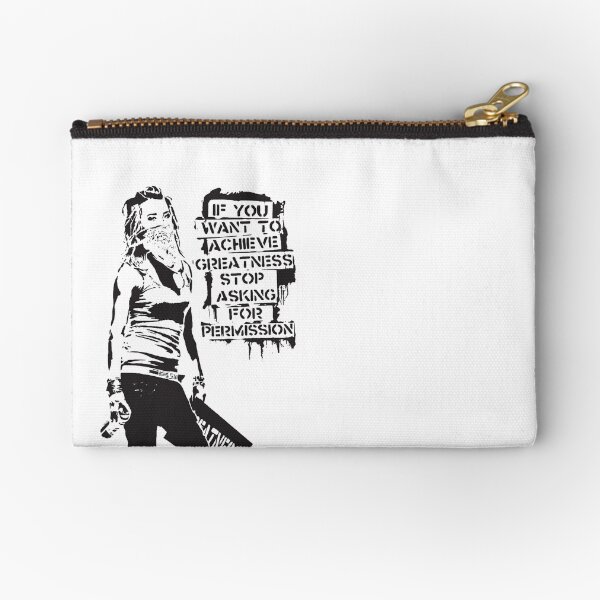 Banksy quote graffiti If You Want to Achieve Greatness stop asking for permission black and white with Banksy tag signature Zipper Pouch