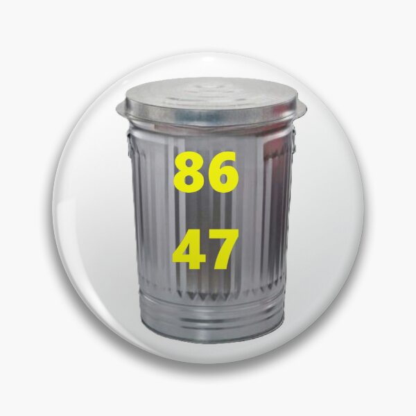 Item preview, 86 47 On a Garbage Can-yellow font designed and sold by Qzmet.