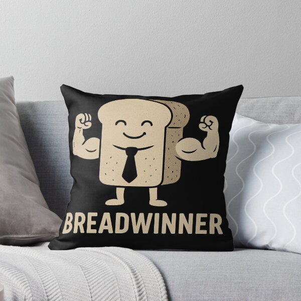Item preview, Breadwinner designed and sold by M4K3RB0T.