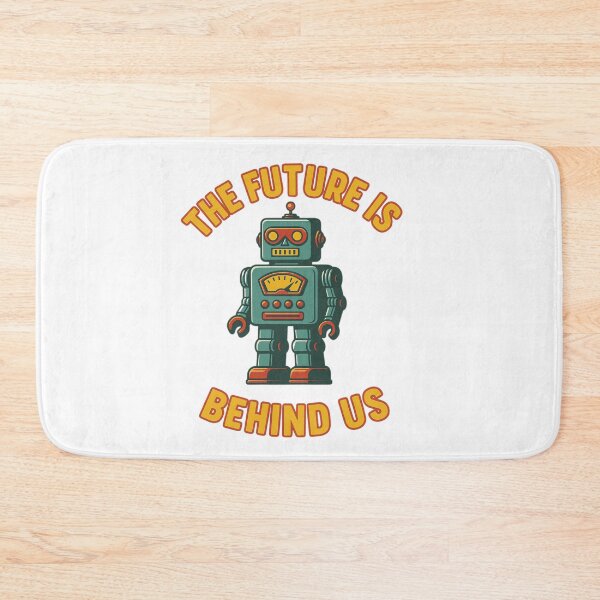 Item preview, The Future Is Behind Us – Retro Robot Nostalgia Design designed and sold by JenniferCreaArte .