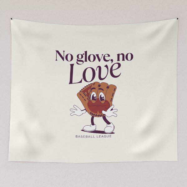 Item preview, No glove, no love designed and sold by Peerless-Prime.