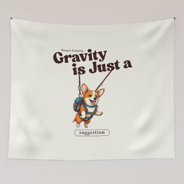 Item preview, Gravity is just a suggestion designed and sold by Peerless-Prime.