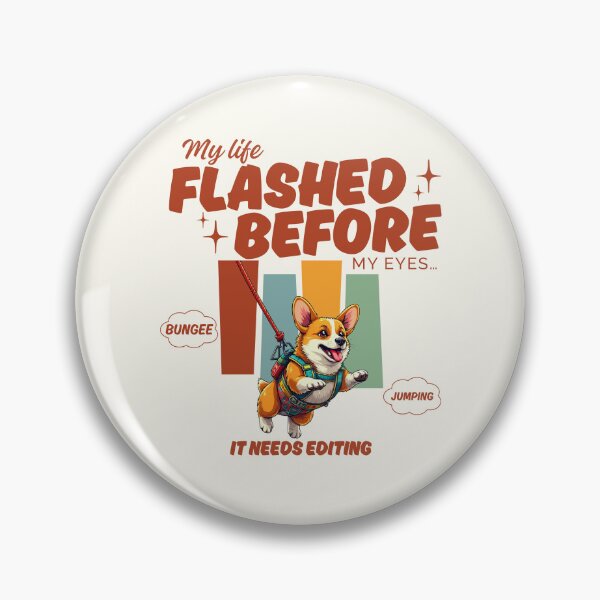 Item preview, My life flashed before my eyes, it needs editing designed and sold by Peerless-Prime.