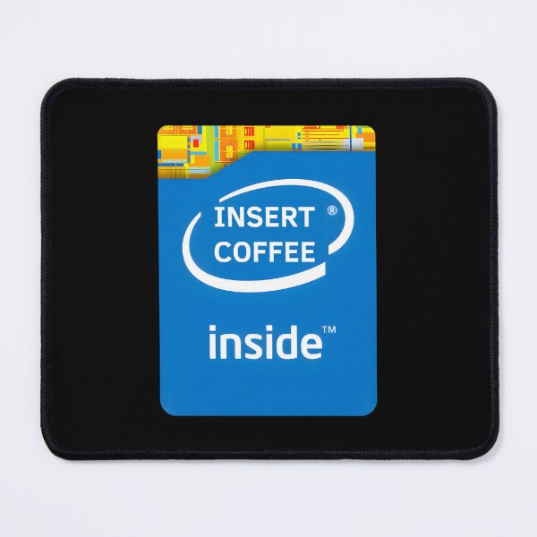 Item preview, INTEL / INSERT COFFEE inside designed and sold by DarrenAshenOne.