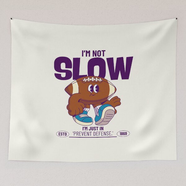 Item preview, I'm not slow, I'm just in 'prevent defense' designed and sold by Peerless-Prime.