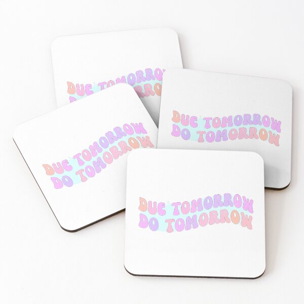 Item preview, Due tomorrow, do tomorrow sticker  designed and sold by Sticker Mama.