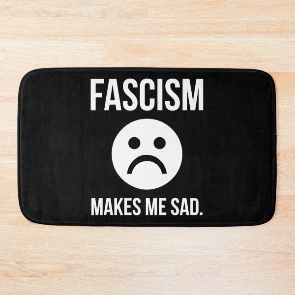 Item preview, Fascism makes me sad.  designed and sold by Rachel the Artist .