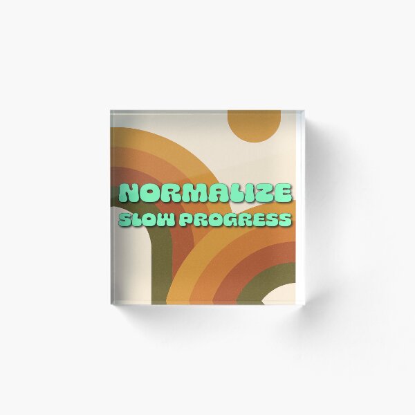 Artikelvorschau, Langsamen Fortschritt normalisieren – Retro-Ermutigungsposter entworfen und verkauft von CrumblyStudio.