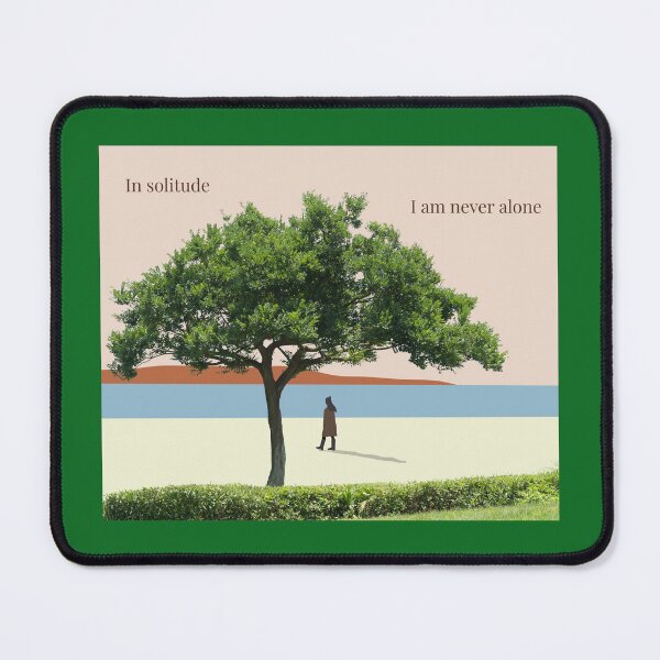 Item preview, In Solitude I Am Never Alone designed and sold by EJVisuals.