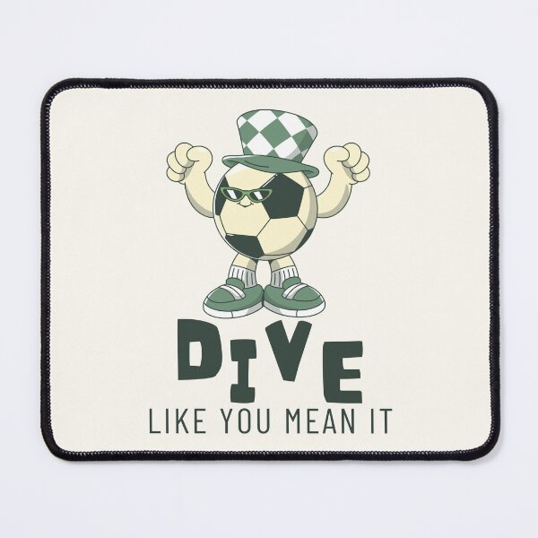Item preview, Dive like you mean it designed and sold by Peerless-Prime.