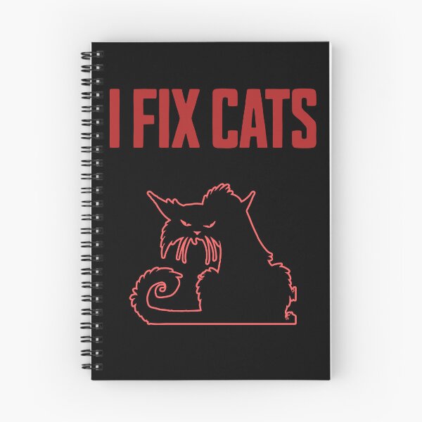 Item preview, I Fix Cats Funny Cat Behavior Quote designed and sold by Dago345.