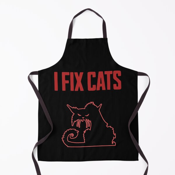 Item preview, I Fix Cats Funny Cat Behavior Quote designed and sold by Dago345.