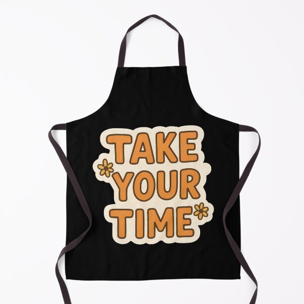 Item preview, Take Your Time Sticker – Calm & Encouraging Quote Design designed and sold by Psycho-Crazy.